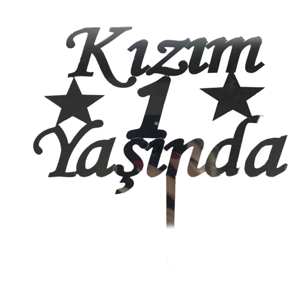 Kızım 1 Yaşında İlk Yaş Doğum Günü Partisi Pleksi Pasta Süsü Gümüş Renk - 2