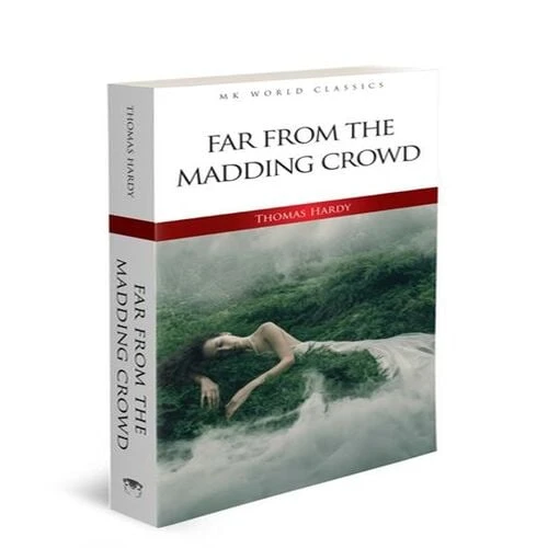 Far From The Madding Crowd - İngilizce Klasik Roman