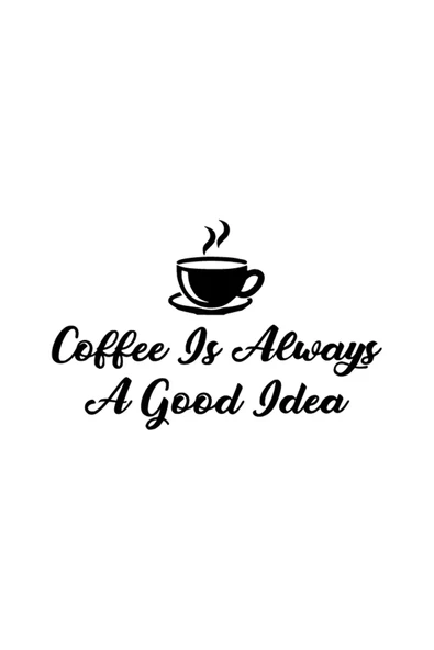 İndispensableyl Coffee İs Good Idea Duvar Dekor Sticker 40 X 24 Cm ürün görseli