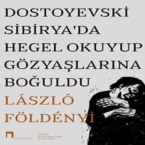 Dostoyevski Sibirya’da Okuyup Gözyaşlarına Boğuldu ürün görseli