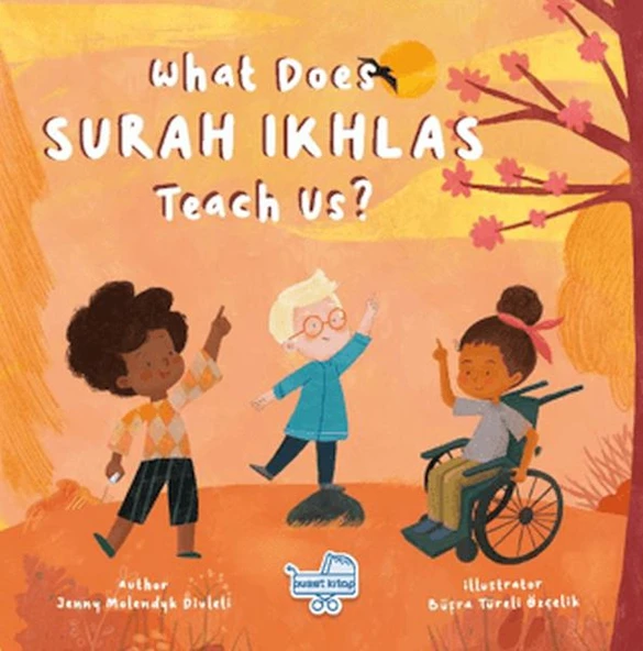 What Does Surah Ikhlas Teach Us? (İngilizce İhlas Suresi Bize Ne Anlatıyor?) ürün görseli