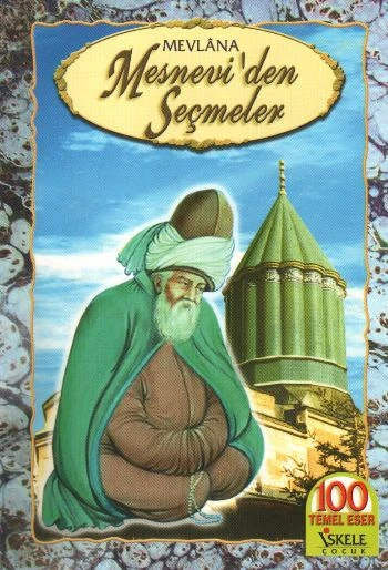 Mesneviden Seçmeler - 1