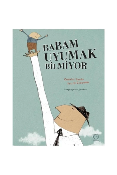Babam Uyumak Bilmiyor Ciltli Uçanbalık