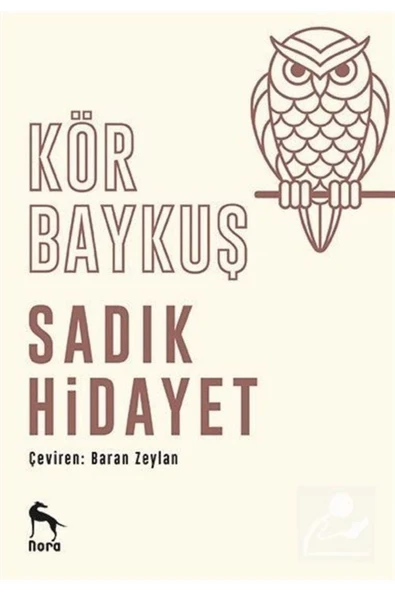 Kör Baykuş Sadık Hidayet Nora Yayın