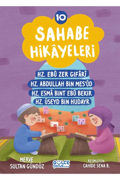Sahabe Hikayeleri 10.Kitap Gülce Çocuk