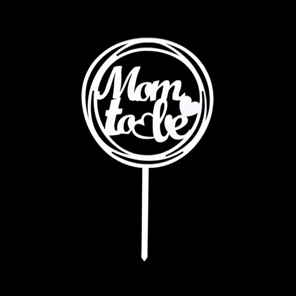 Mom to Be Gümüş Pleksi Pasta Süsü ürün görseli