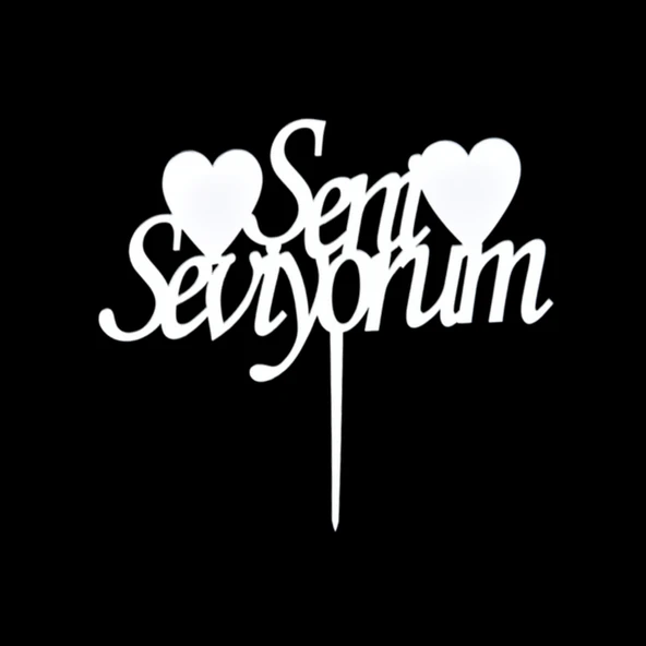 Seni Seviyorum Gümüş Pleksi Pasta Süsü