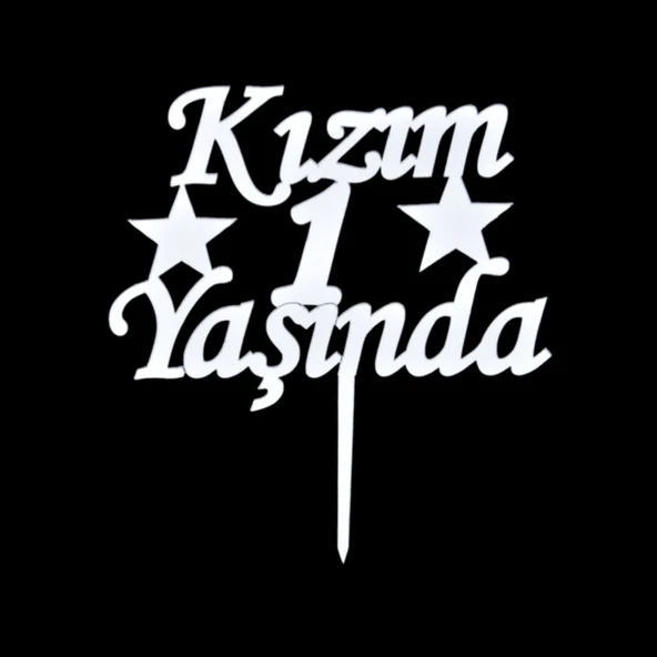 Kızım 1 Yaşında Gümüş Pleksi Pasta Süsü ürün görseli