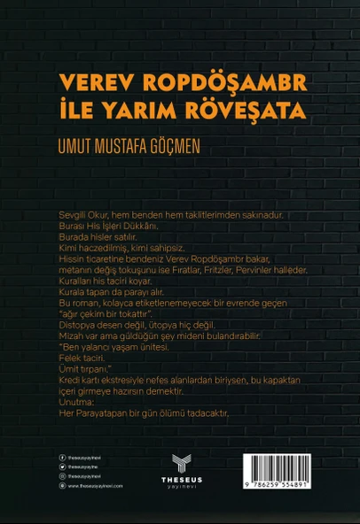 Verev Ropdöşambr ile Yarım Röveşata - Umut Mustafa Göçmen - Theseus Yayınevi - Resim 2