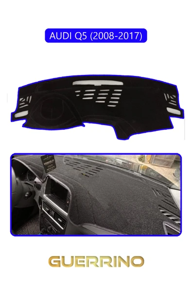 Guerrino  AUDİ Q5 2008-2017TORPİDO KORUMA HALISI MAVİ KENAR ürün görseli