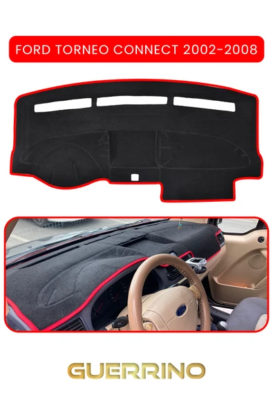 Guerrino  FORD Torneo Connect (2002-2008)TORPİDO KORUMA HALISI KIRMIZI KENAR ürün görseli