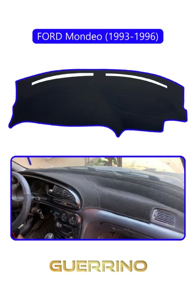 Guerrino  FORD Mondeo (1993-1996)TORPİDO KORUMA HALISI MAVİ KENAR ürün görseli