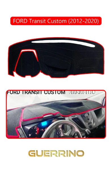 Guerrino  FORD Transit Custom (2012-2020)TORPİDO KORUMA HALISI KIRMIZI KENAR ürün görseli
