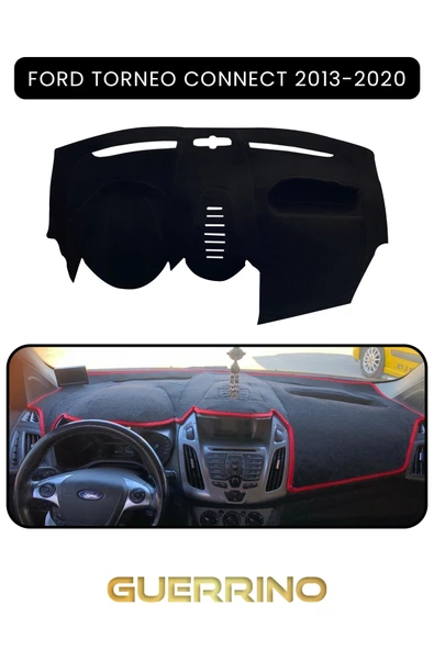 Guerrino  FORD Torneo Connect (2013-2020)TORPİDO KORUMA HALISI SİYAH KENAR ürün görseli