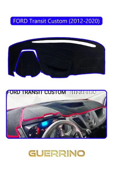 Guerrino  FORD Transit Custom (2012-2020)TORPİDO KORUMA HALISI MAVİ KENAR ürün görseli