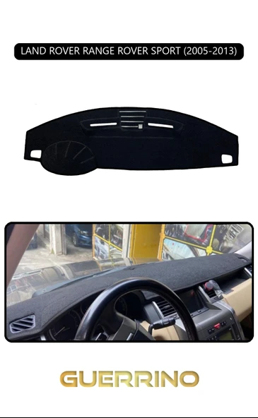 Guerrino  LAND ROVER RANGE ROVER SPORT 2005-2013TORPİDO KORUMA HALISI SİYAH KENAR ürün görseli