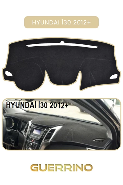 Guerrino  HYUNDAİ İ30 2012+TORPİDO KORUMA HALISI BEJ KENAR ürün görseli