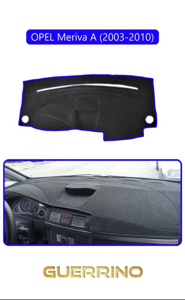 Guerrino  OPEL Meriva A (2003-2010)TORPİDO KORUMA HALISI MAVİ KENAR ürün görseli