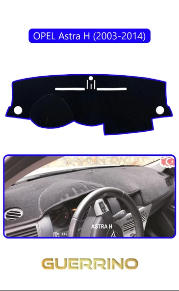 Guerrino  OPEL Astra H (2003-2014)TORPİDO KORUMA HALISI MAVİ KENAR ürün görseli
