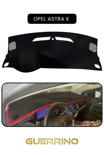 Guerrino  OPEL Astra K TORPİDO KORUMA HALISI SİYAH KENAR ürün görseli