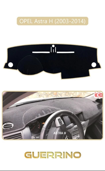 Guerrino  OPEL Astra H (2003-2014)TORPİDO KORUMA HALISI BEJ KENAR ürün görseli