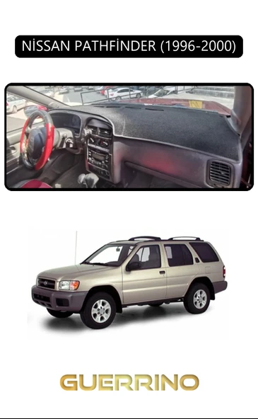 Guerrino  NİSSAN PATHFİNDER 1996-2000TORPİDO KORUMA HALISI SİYAH KENAR ürün görseli