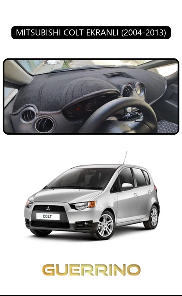 Guerrino  MITSUBISHI COLT EKRANLI 2004-2013TORPİDO KORUMA HALISI SİYAH KENAR ürün görseli