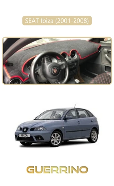 Guerrino  SEAT Ibiza (2001-2008)TORPİDO KORUMA HALISI BEJ KENAR ürün görseli