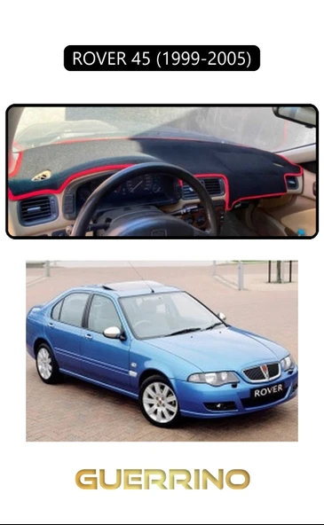 Guerrino  ROVER 45 (1999-2005)TORPİDO KORUMA HALISI SİYAH KENAR ürün görseli