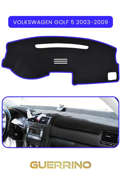 Guerrino  VOLKSWAGEN Golf 5 (2003-2009)TORPİDO KORUMA HALISI MAVİ KENAR ürün görseli