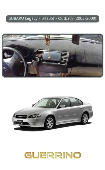 Guerrino  SUBARU Legacy / B4 (B5) / Outback (2003-2009)TORPİDO KORUMA HALISI GRİ KENAR ürün görseli