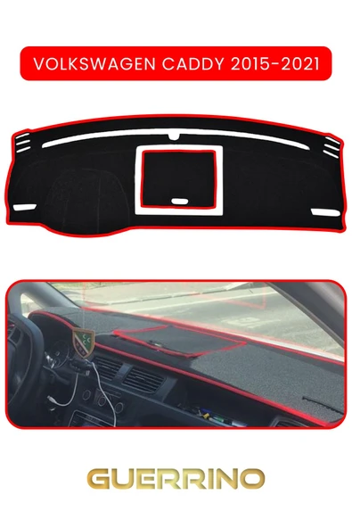 Guerrino  VOLKSWAGEN Caddy (2015-2021)TORPİDO KORUMA HALISI KIRMIZI KENAR ürün görseli