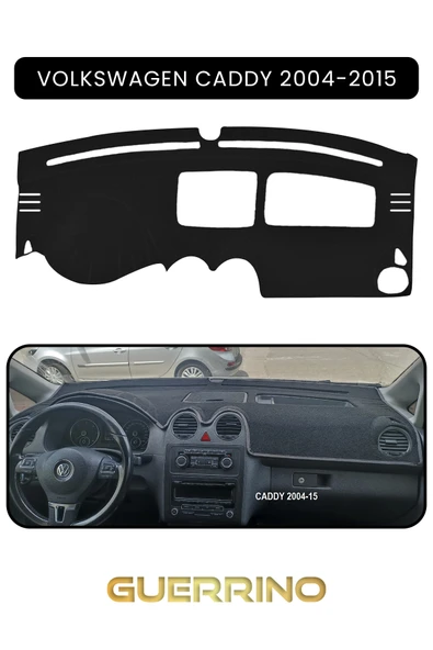 Guerrino  VOLKSWAGEN Caddy (2004-2015 )TORPİDO KORUMA HALISI SİYAH KENAR - 1