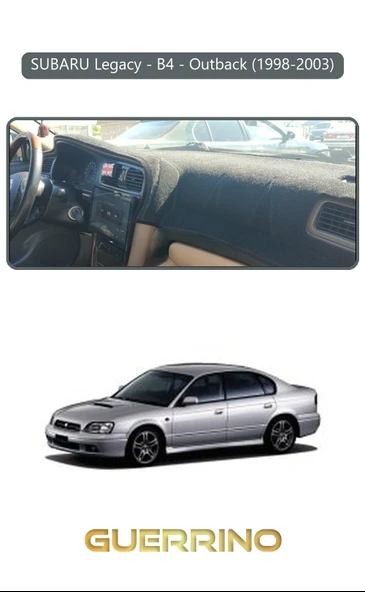 Guerrino  SUBARU Legacy / B4 / Outback (1998-2003)TORPİDO KORUMA HALISI GRİ KENAR ürün görseli