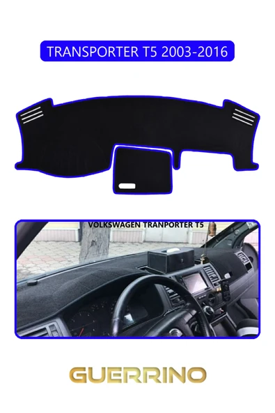 Guerrino  VOLKSWAGEN T5 (2003-2016)TORPİDO KORUMA HALISI MAVİ KENAR ürün görseli