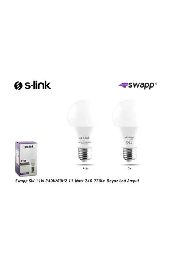 LED AMPUL 11 WATT 240 VOLT 60HZ 240-270 LÜMEN 3500K GÜN IŞIĞI LED AMPUL S-LİNK SWAPP SW-11W - 1