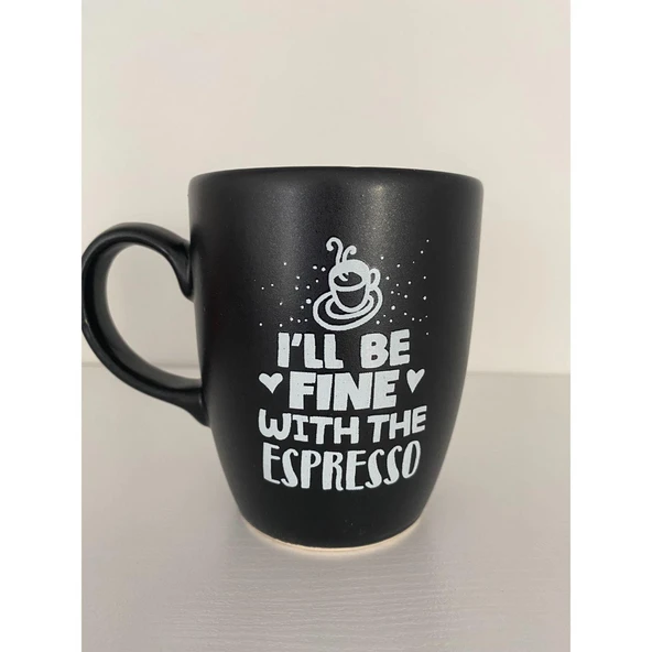 I'll be fine with the espresso Siyah Kupa Bardak - 2