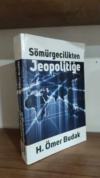 Sömürgecilikten Jeopolitiğe H. Ömer Budak ürün görseli