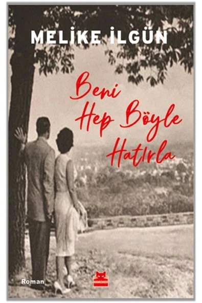 Beni Hep Böyle Hatırla Kırmızı Kedi ürün görseli 1