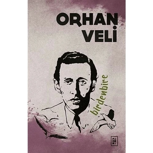 Birdenbire Orhan Veli Parodi ürün görseli 1