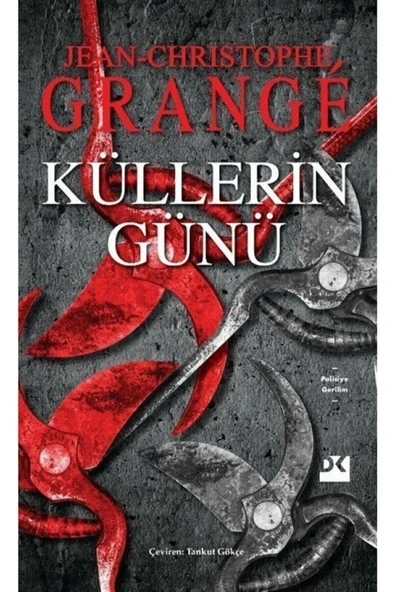 Küllerin Günü Jean Chrıstopher Grang Doğan Kitap