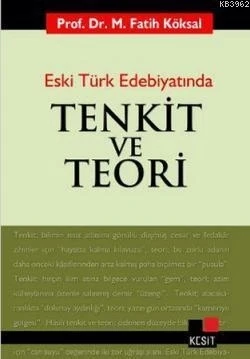 Eski Türk Edebiyatında Tenkit Ve Teori Fatih Köksal Kesit