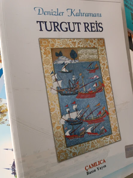 denizler kahramanı turgut reis Kollektif çamlıca - 3