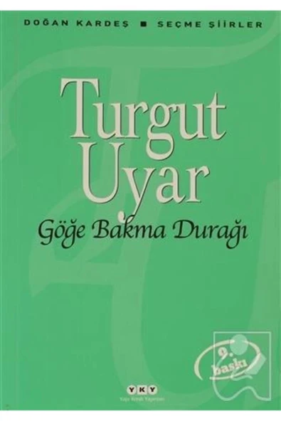 Göğe Bakma Durağı Seçme Şiirler Turgut Uyar Yapı Kredi ürün görseli