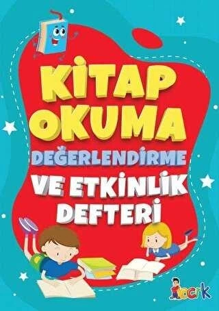 Kitap Okuma Değerlendirme Ve Etkinlik Defteri Bıcırık Çocuk