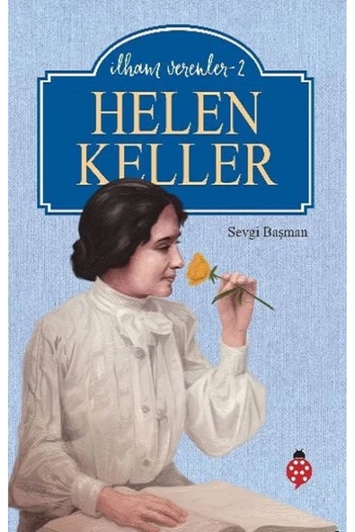 İlham Verenler 2 Helen Keller Uğurböceği ürün görseli 1