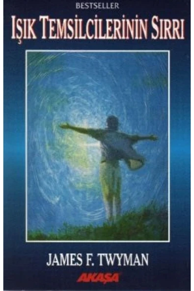 Işık Temsilcilerinin Sırrı James F.Twyman Akaşa Yayın ürün görseli 1
