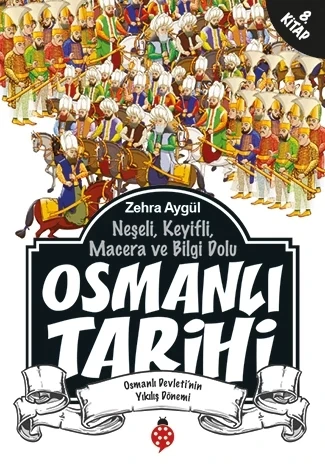Osmanlı Tarihi 8 Uğurböceği