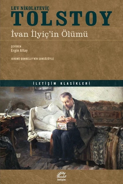 İvan İlyiçin Ölümü Tolstoy İletişim