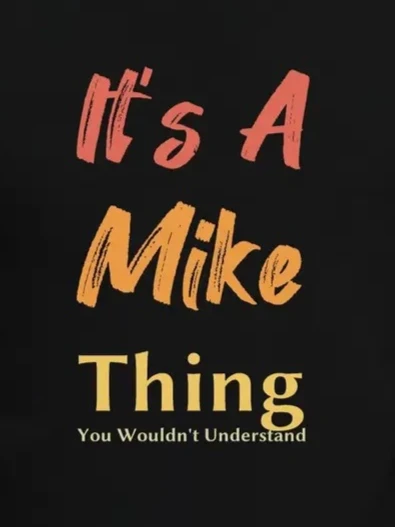 Erkek It Is A Mike Thing Baskılı Erkek T-shirt - Resim 3